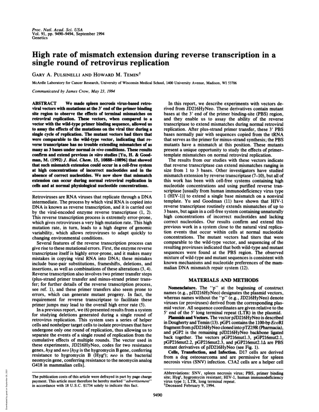 High Rate of Mismatch Extension During Reverse Transcription in a Single Round of Retrovirus Replication GARY A