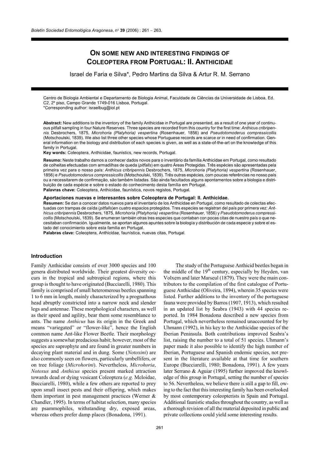 ON SOME NEW and INTERESTING FINDINGS of COLEOPTERA from PORTUGAL: II. a NTHICIDAE Israel De Faria E Silva*, Pedro Martins Da