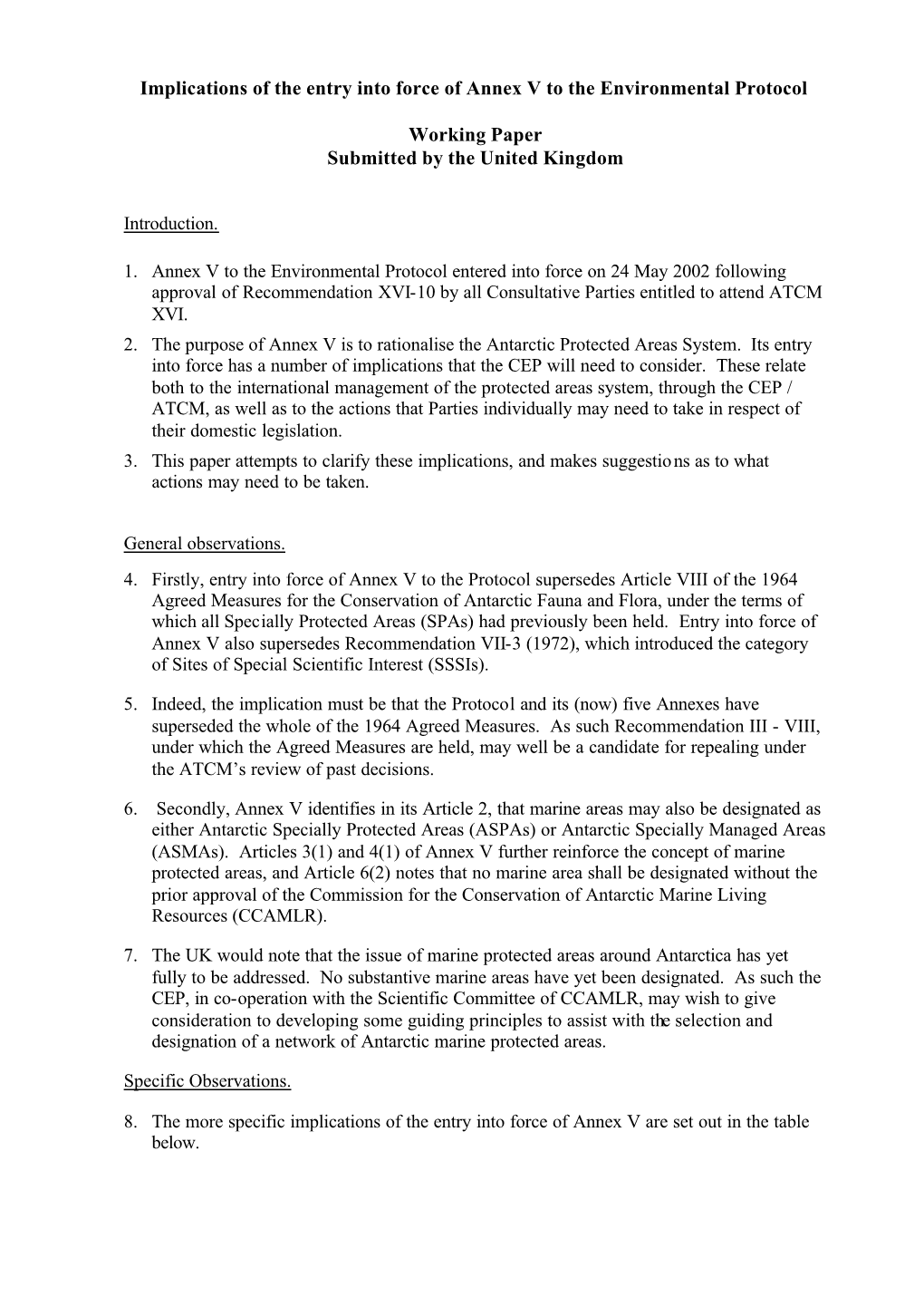 Implications of the Entry Into Force of Annex V to the Environmental Protocol