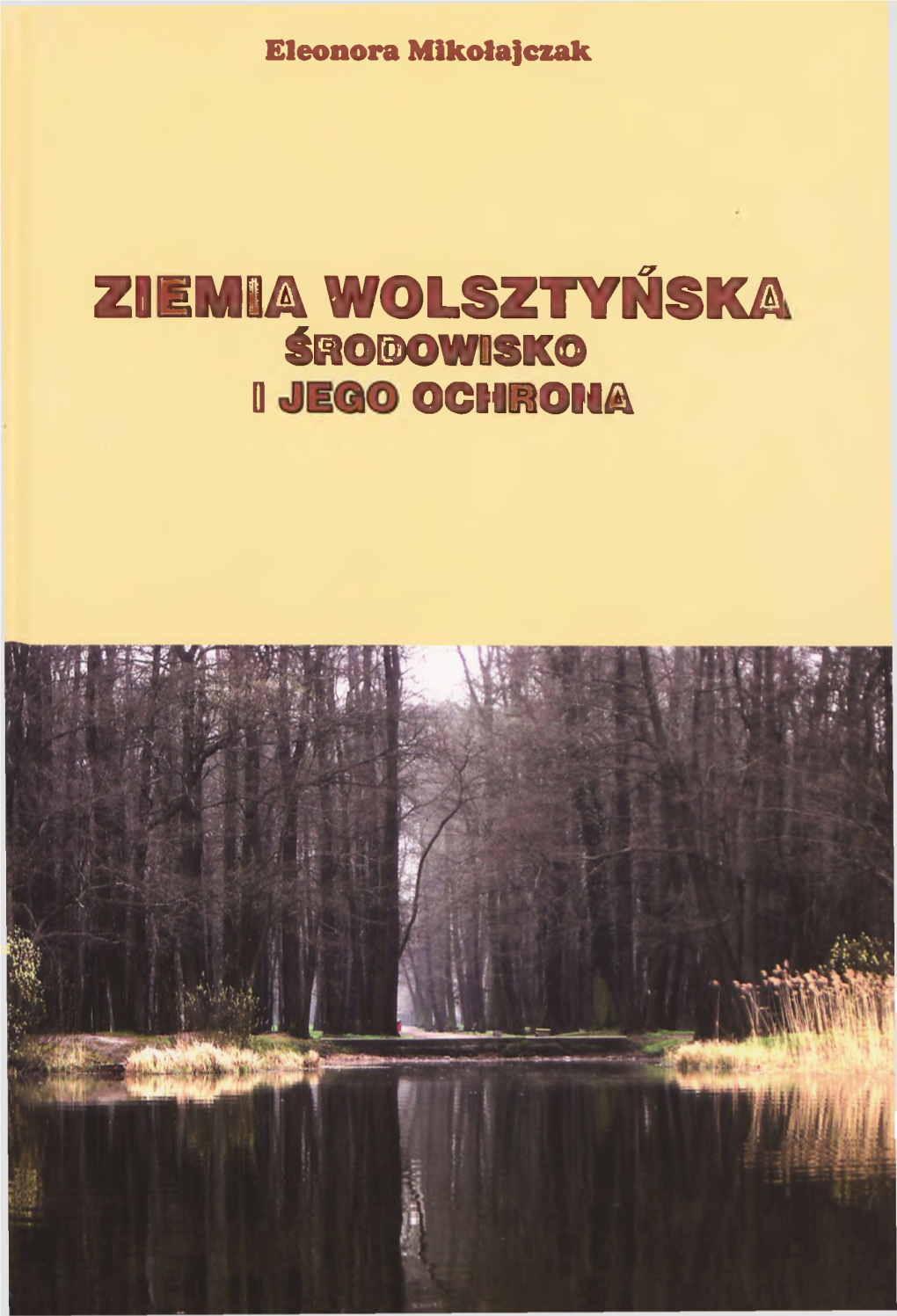 Gmina Wolsztyn. Niektóre Formy Ochrony Fauny I Flory