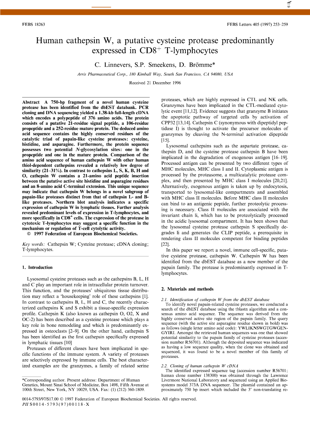 Human Cathepsin W, a Putative Cysteine Protease Predominantly Expressed in CD8+ T-Lymphocytes