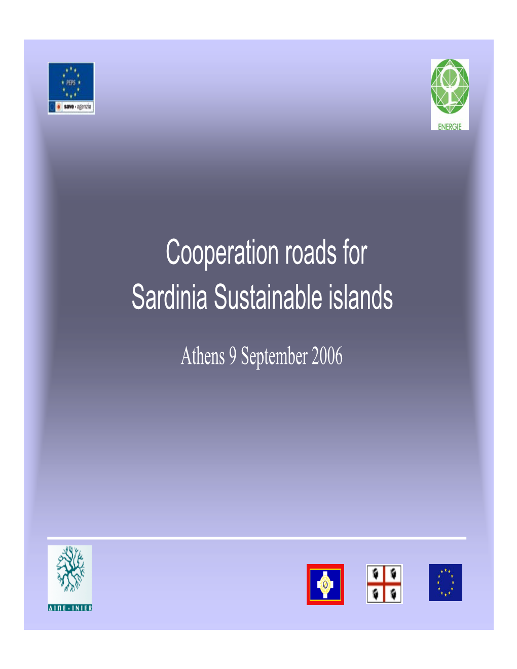 Cooperation Roads for Sardinia Sustainable Islands