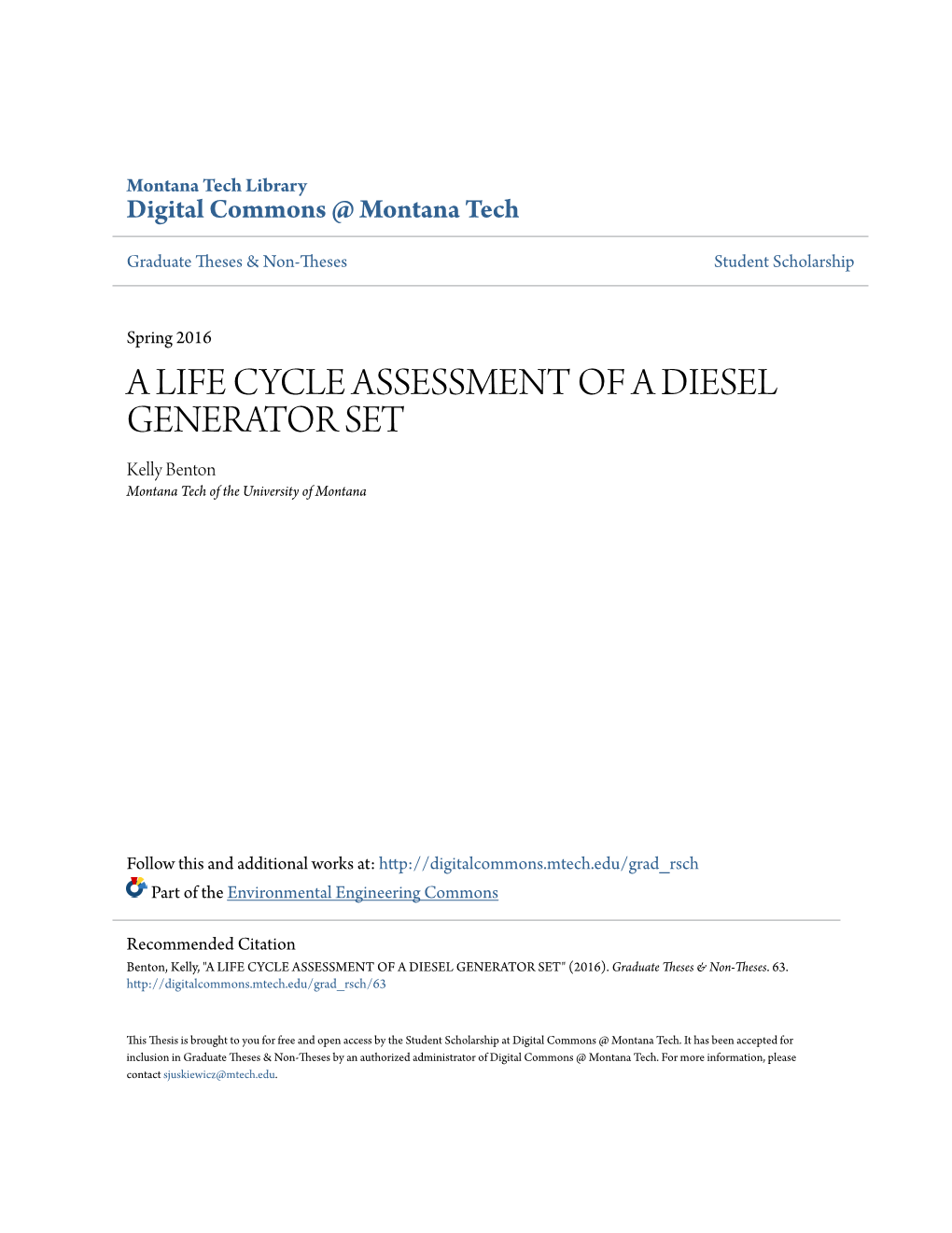 A LIFE CYCLE ASSESSMENT of a DIESEL GENERATOR SET Kelly Benton Montana Tech of the University of Montana