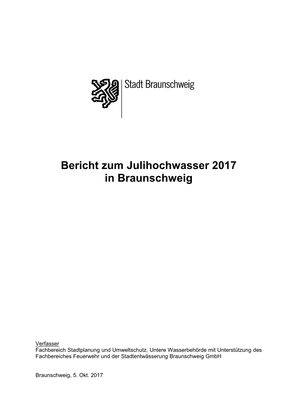 Bericht Zum Julihochwasser 2017 in Braunschweig