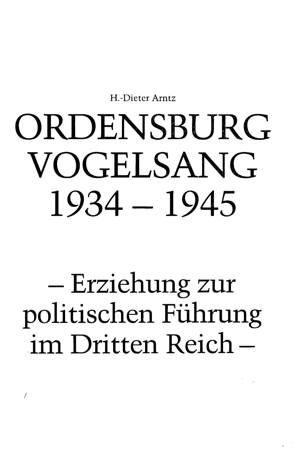 Ordensburg Vogelsang 1934 -1945