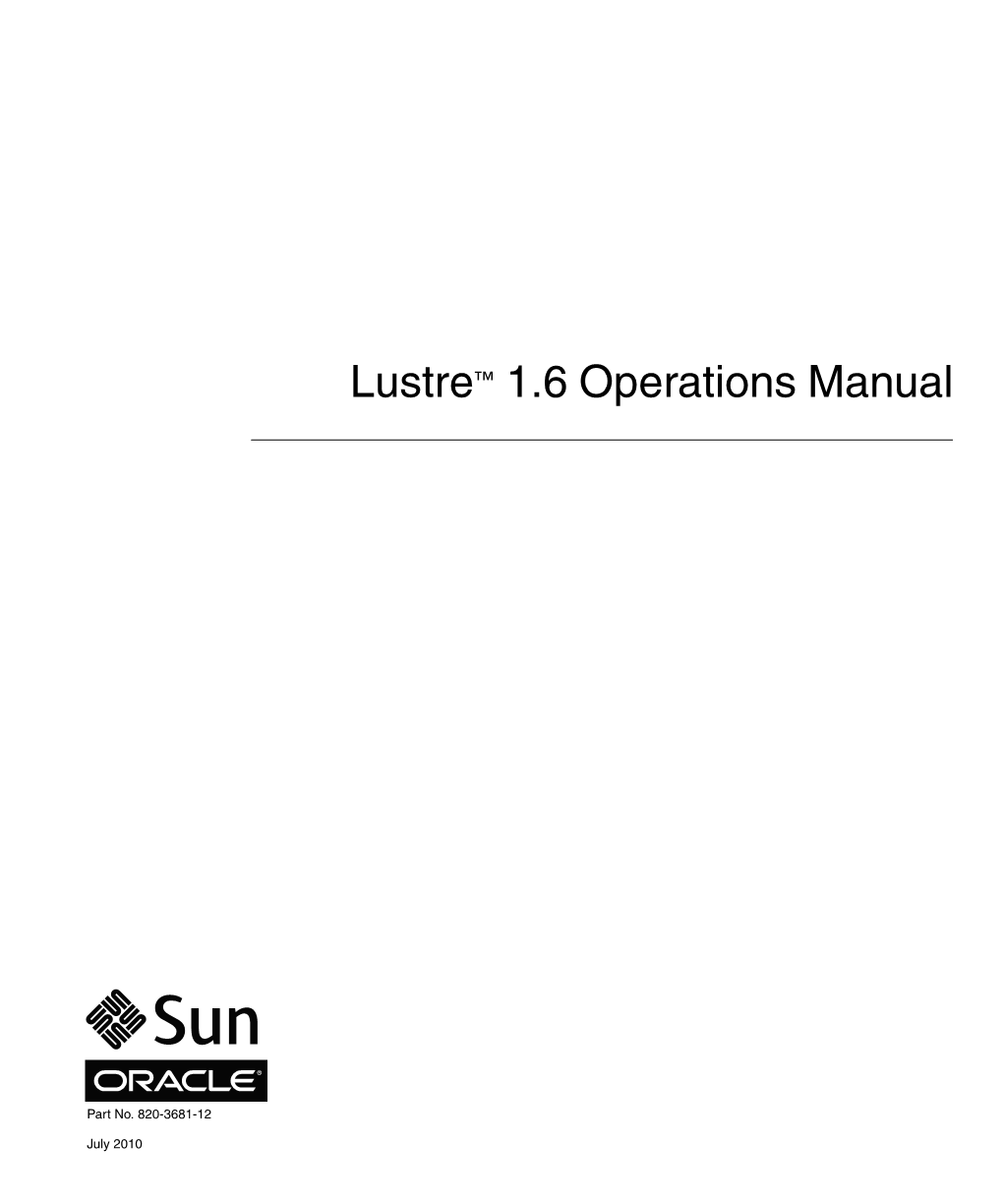 Lustre 1.6 Operations Manual • June 2010 Part II Lustre Administration