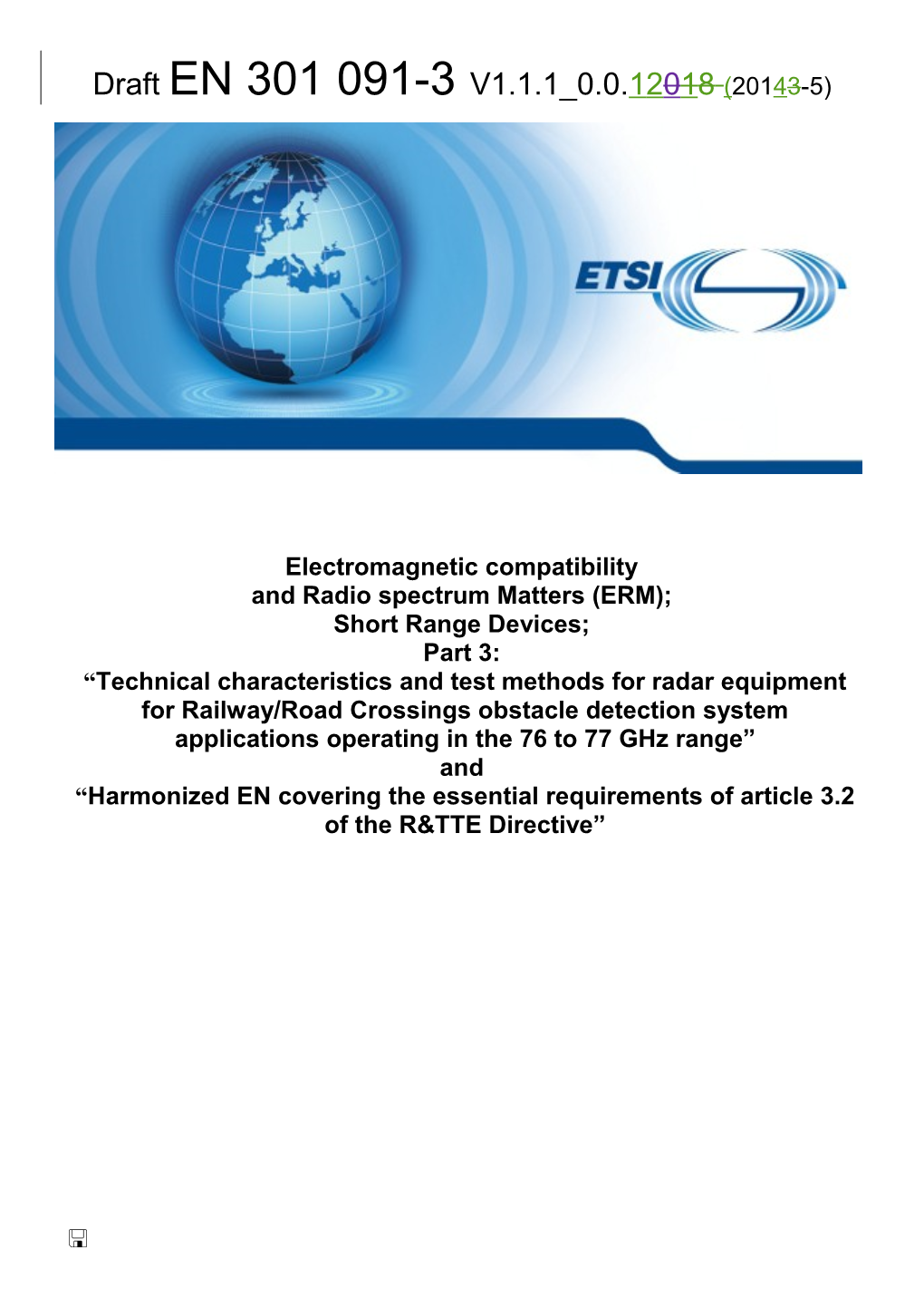 Final Draft ETSI EN 300 000 V0.0.0