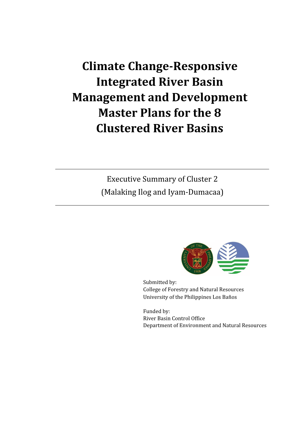 Climate Change-Responsive Integrated River Basin Management and Development Master Plans for the 8 Clustered River Basins