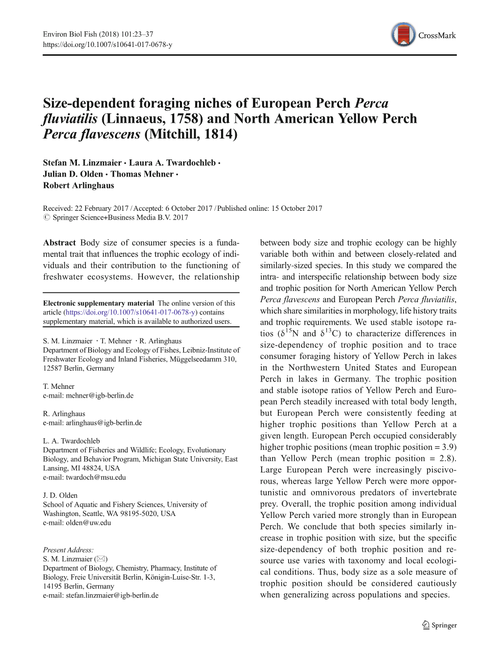 Size-Dependent Foraging Niches of European Perch Perca Fluviatilis (Linnaeus, 1758) and North American Yellow Perch Perca Flavescens (Mitchill, 1814)