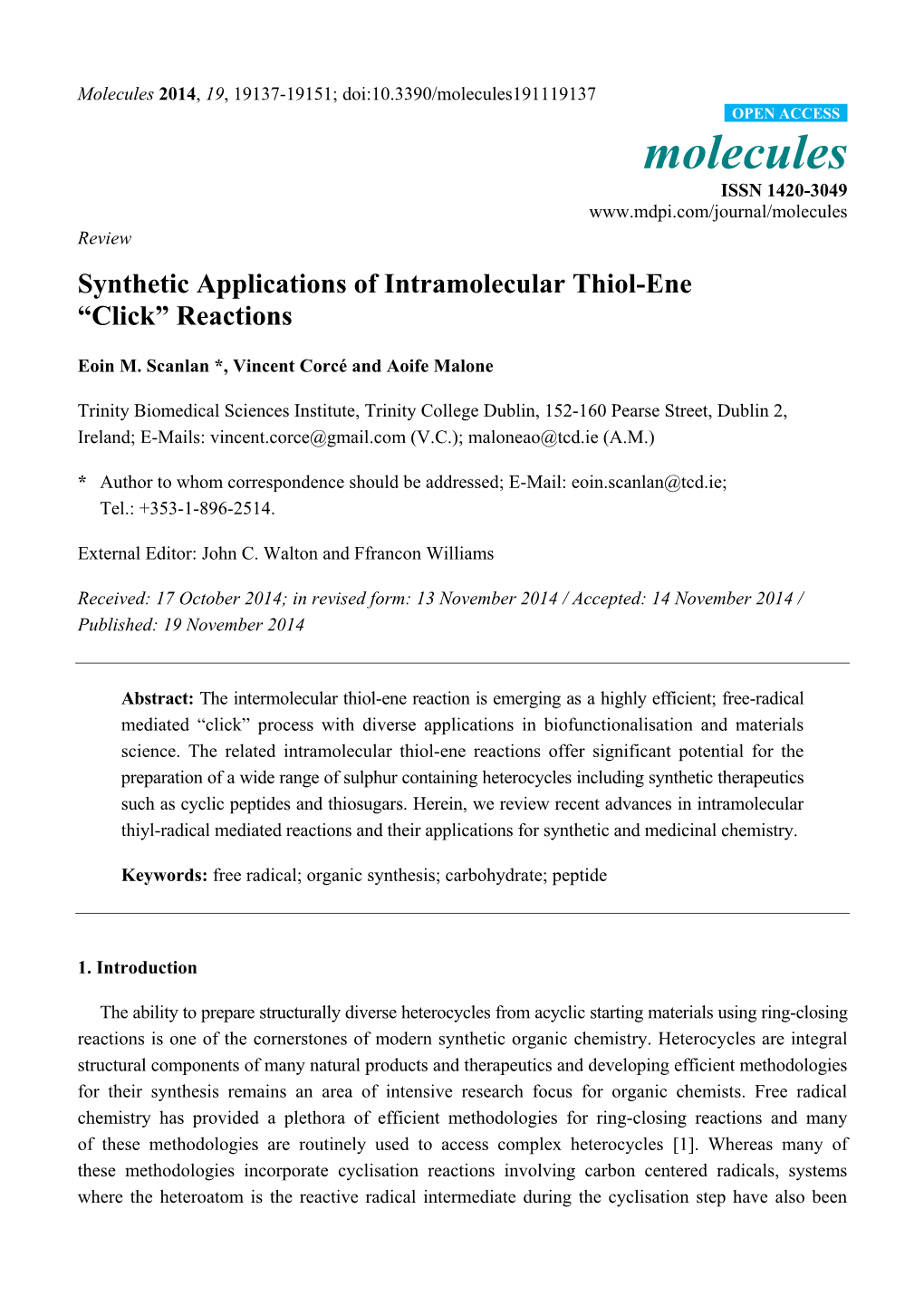 Synthetic Applications of Intramolecular Thiol-Ene “Click” Reactions