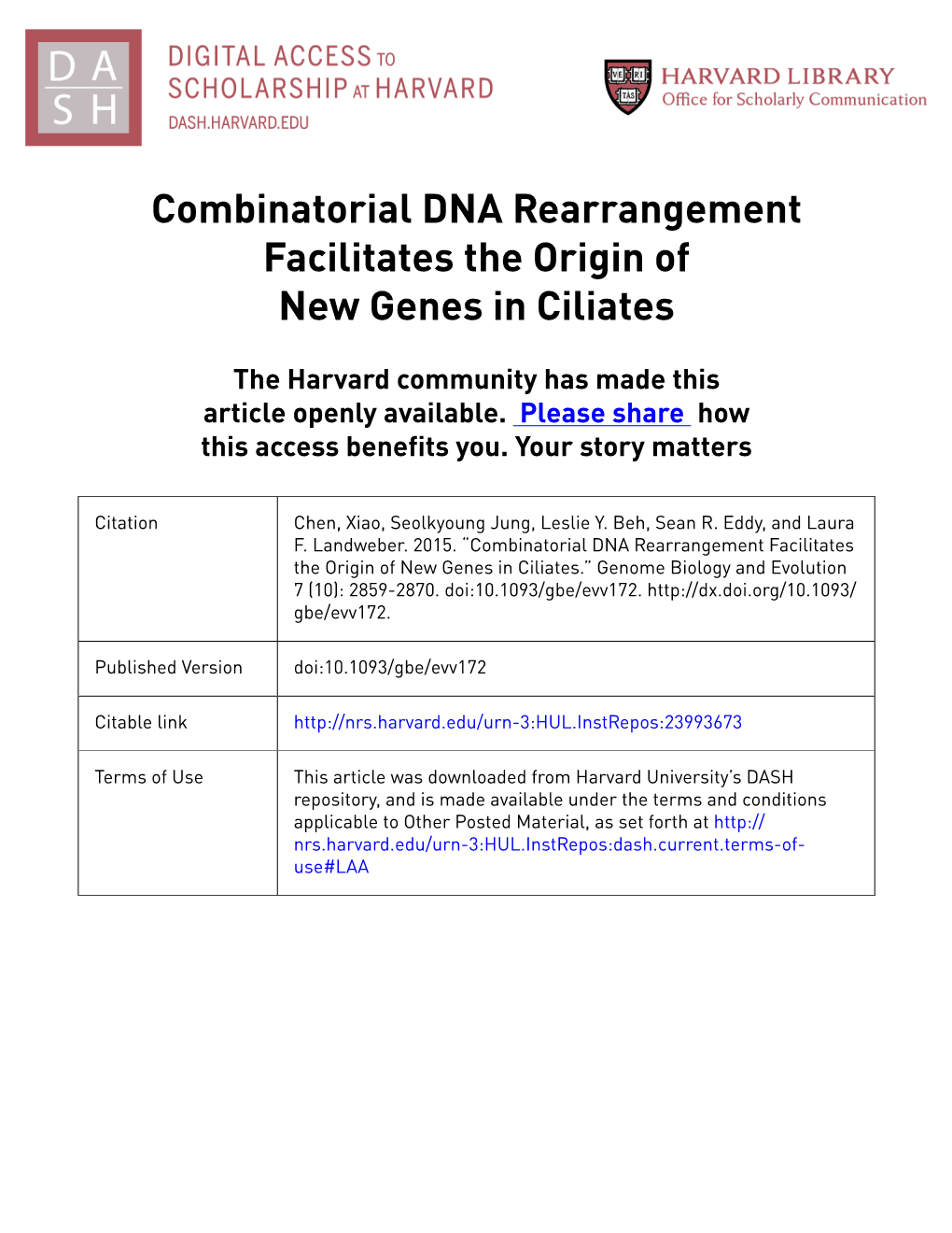 Combinatorial DNA Rearrangement Facilitates the Origin of New Genes in Ciliates