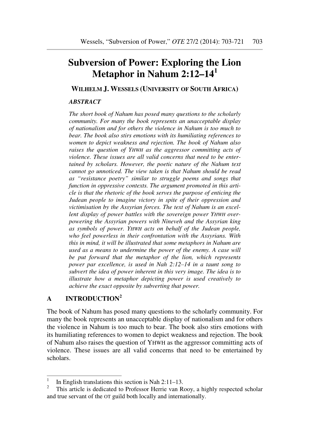 Subversion of Power: Exploring the Lion Metaphor in Nahum 2:12–14 1