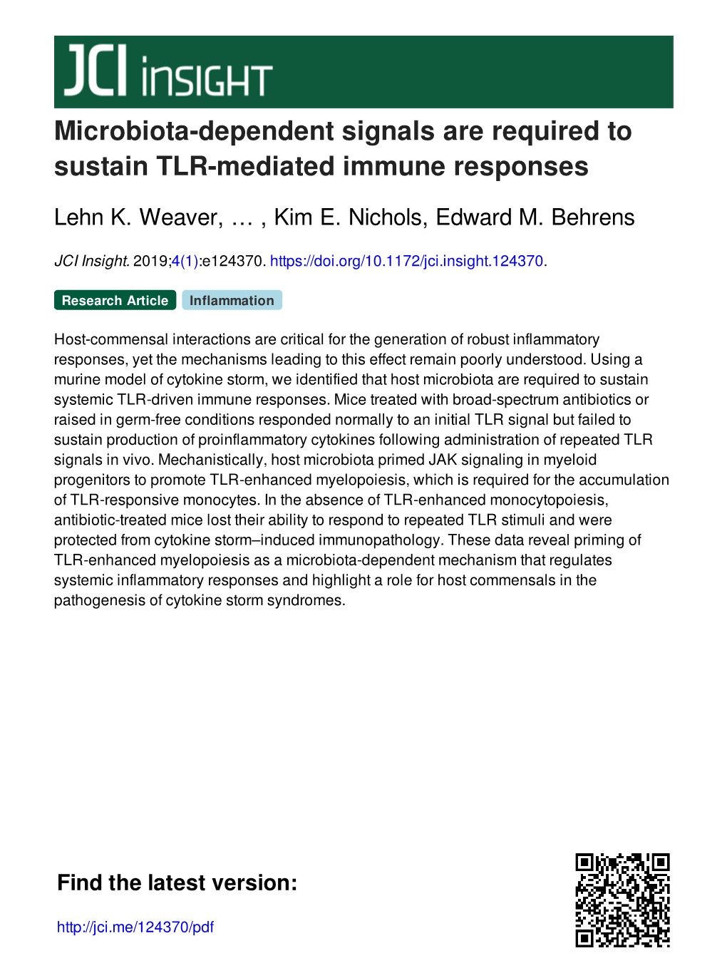Microbiota-Dependent Signals Are Required to Sustain TLR-Mediated Immune Responses