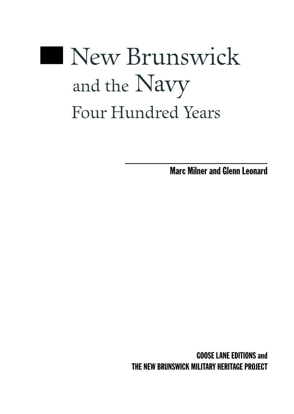 New Brunswick and the Navy Four Hundred Years