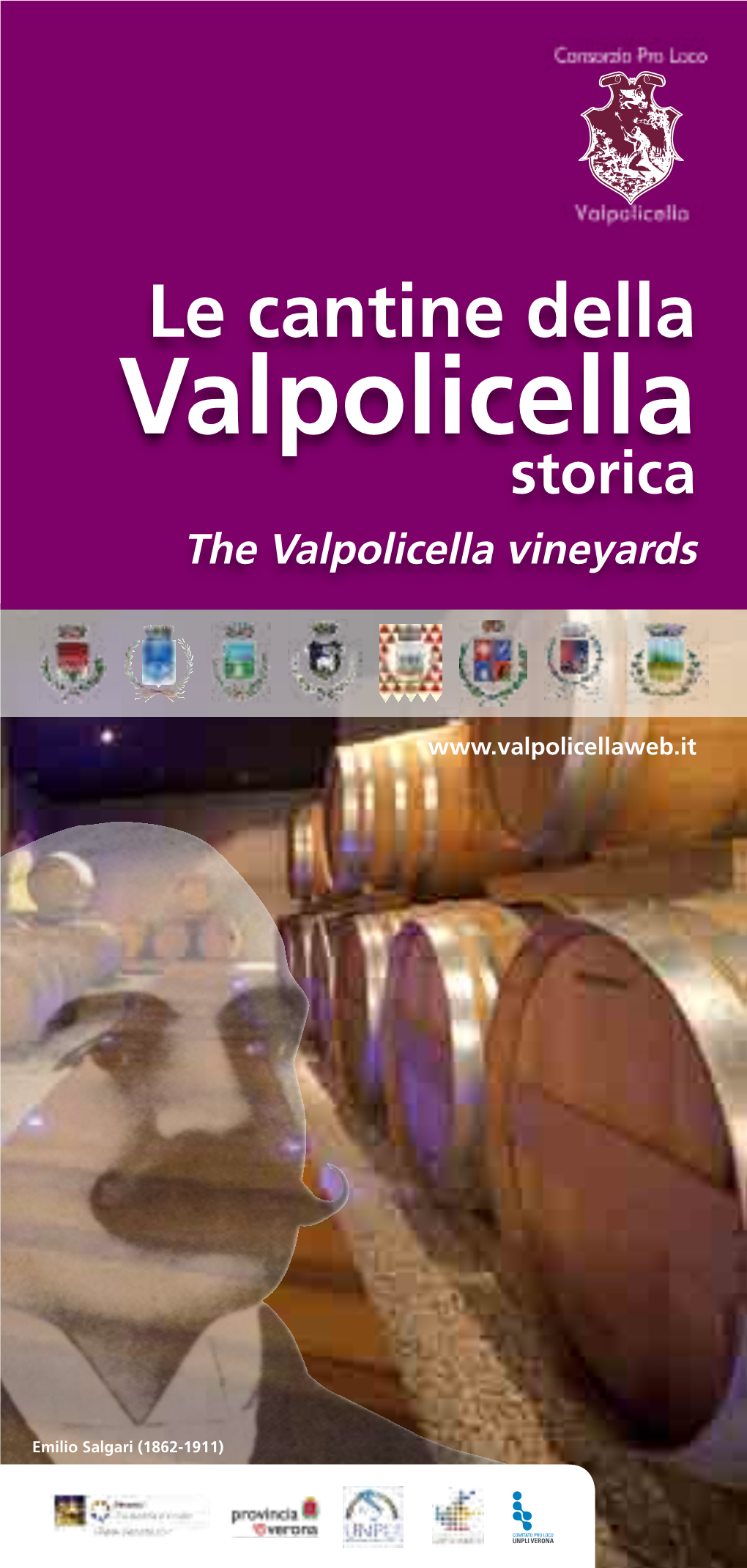 Le Cantine Della Valpolicella Storica the Valpolicella Vineyards