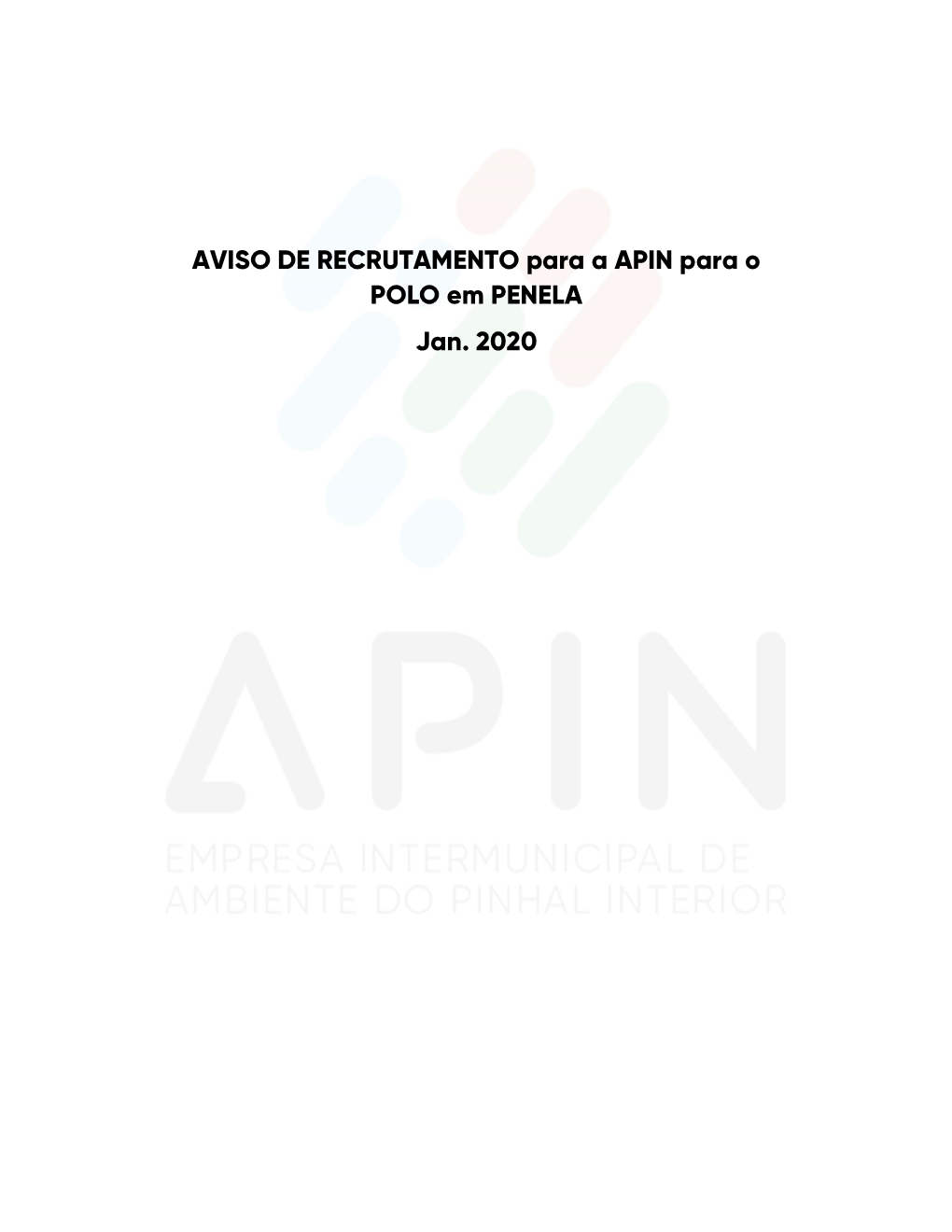 AVISO DE RECRUTAMENTO Para a APIN Para O POLO Em PENELA Jan. 2020