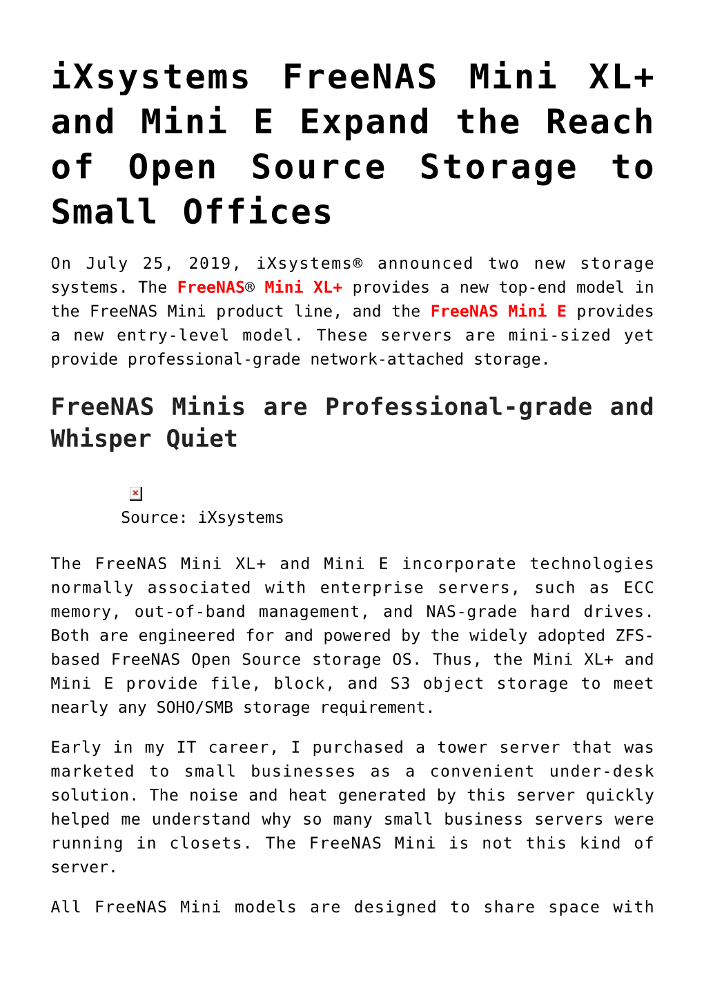Ixsystems Freenas Mini XL+ and Mini E Expand the Reach of Open Source Storage to Small Offices
