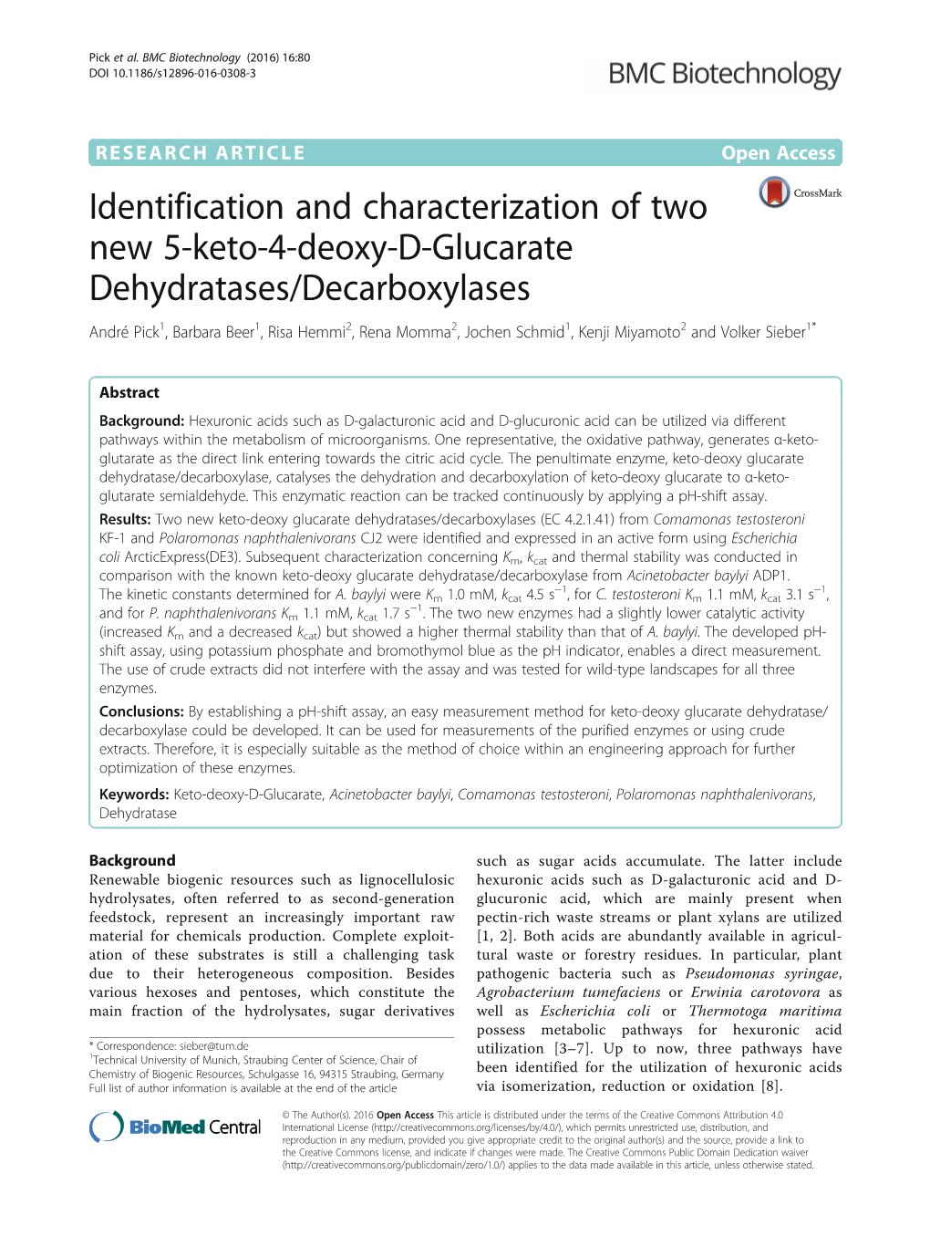 Identification and Characterization of Two New 5-Keto-4-Deoxy-D-Glucarate Dehydratases/Decarboxylases