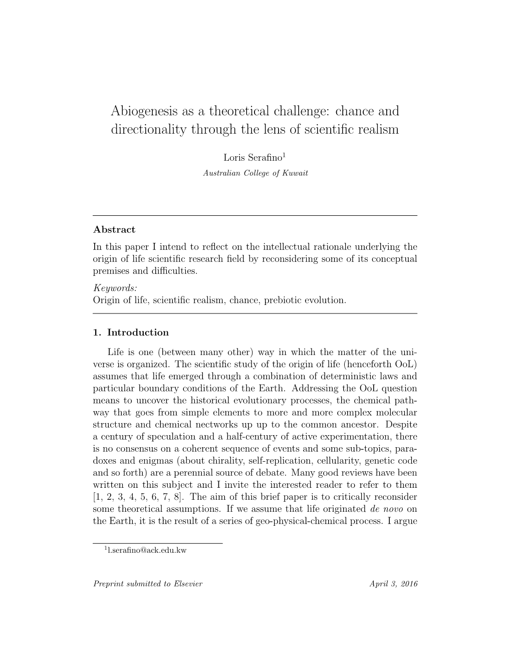 Abiogenesis As a Theoretical Challenge: Chance and Directionality Through the Lens of Scientiﬁc Realism