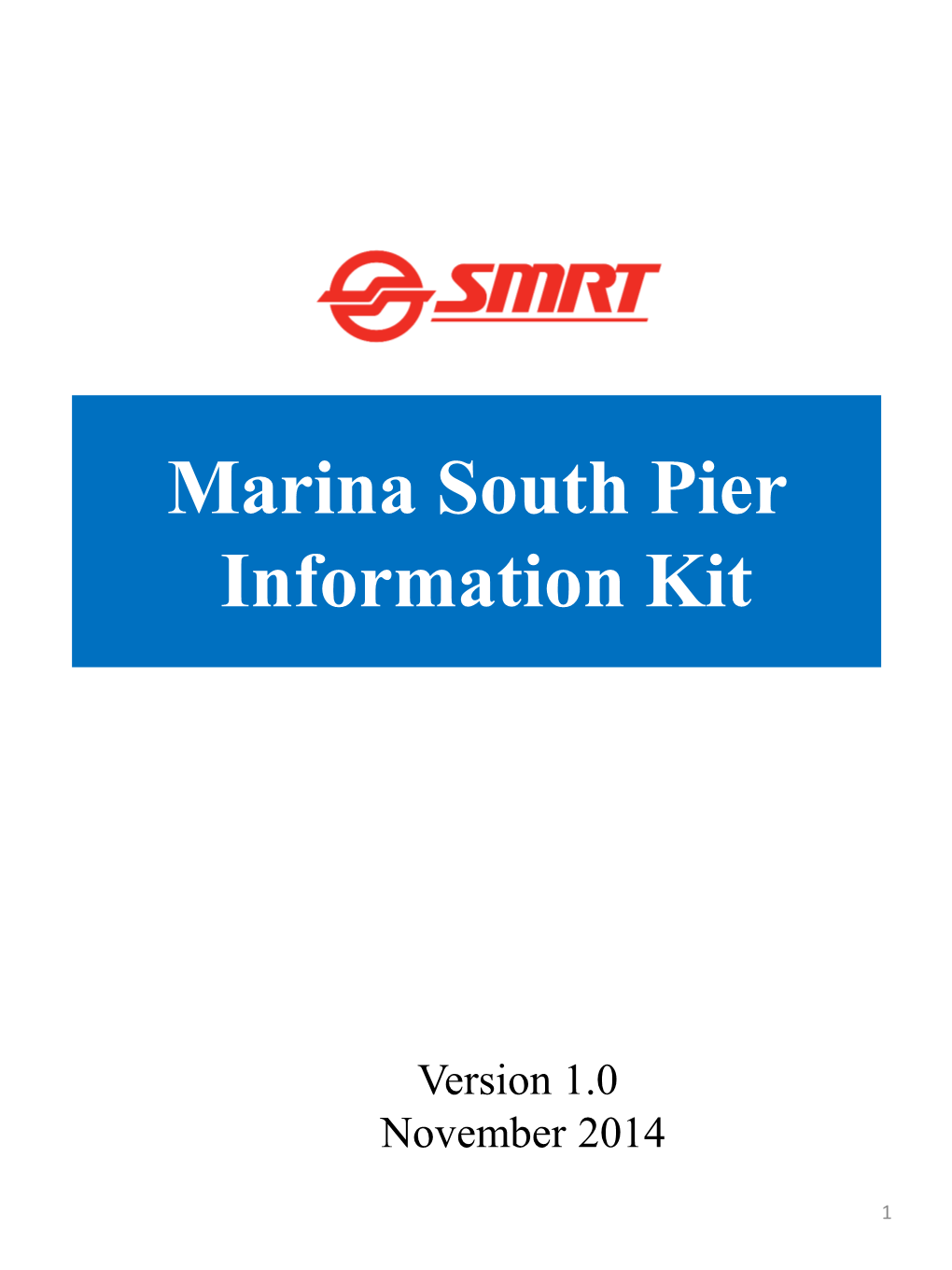 Marina South Pier Information Kit