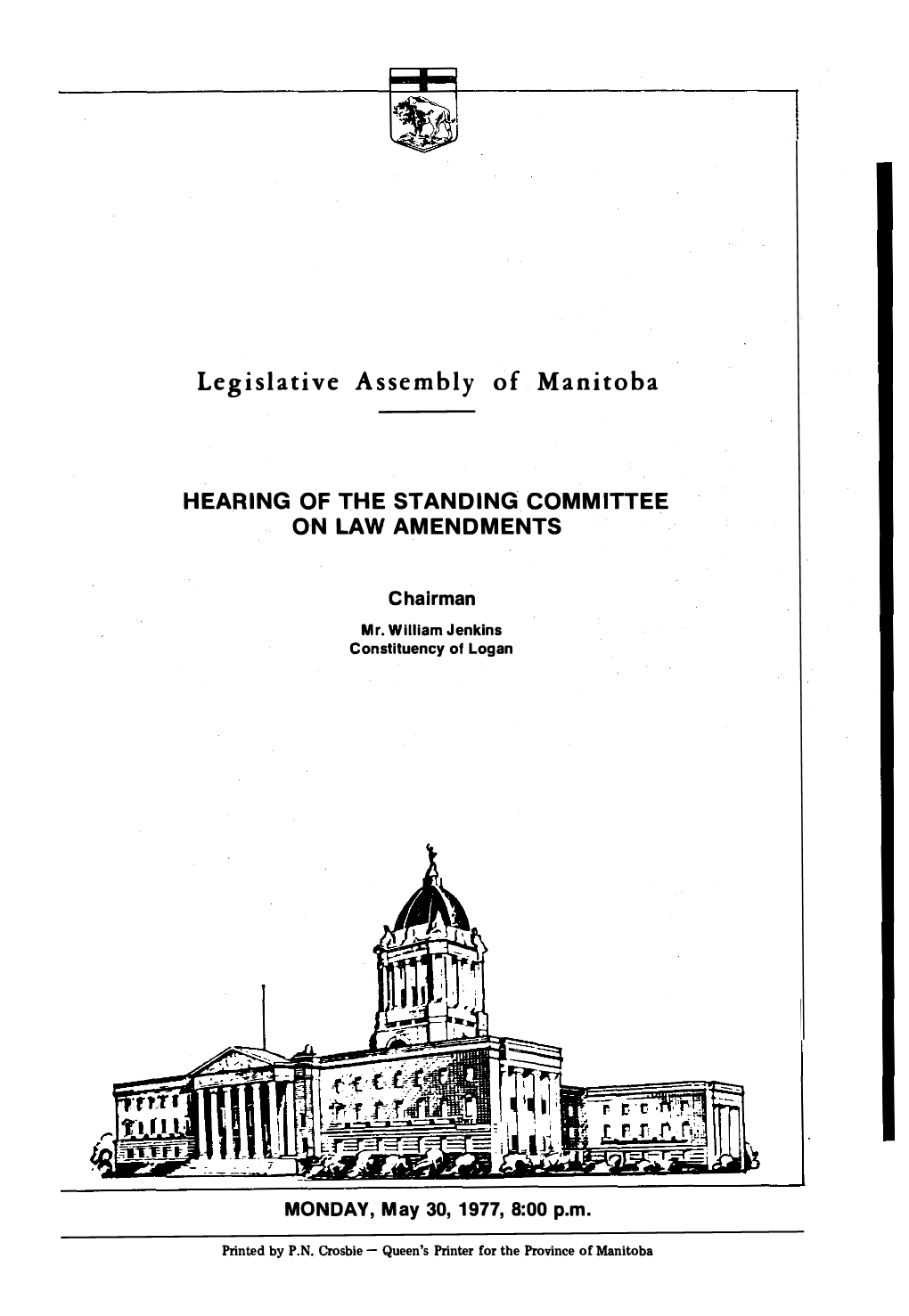 Legislative Assembly of Manitoba HEARING of the STANDING