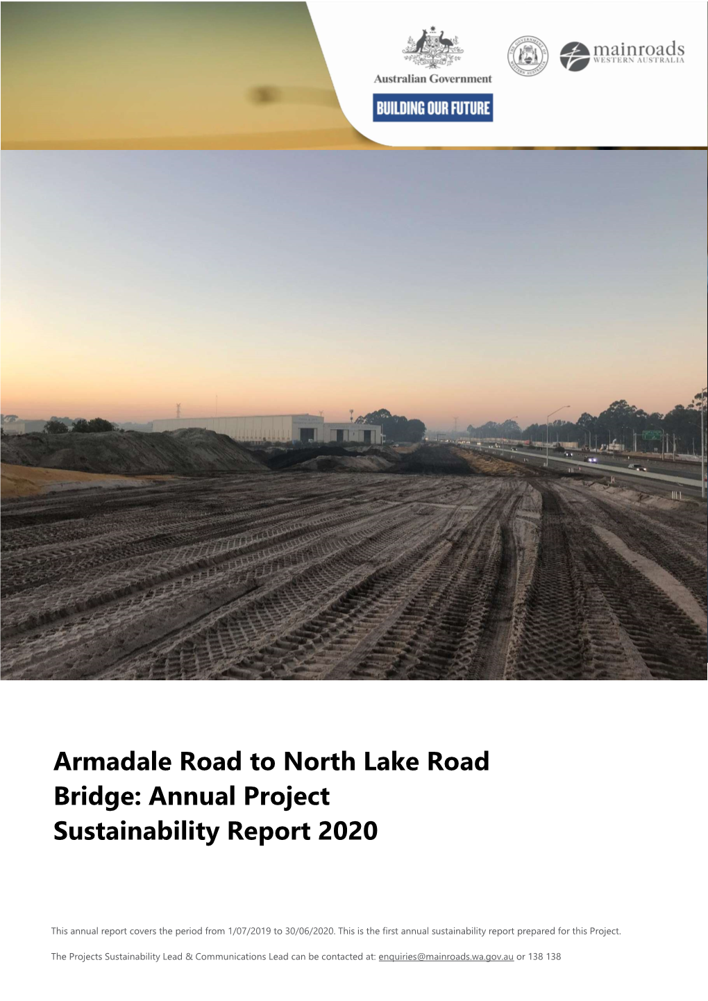 Armadale Road to North Lake Road Bridge: Annual Project Sustainability Report 2020