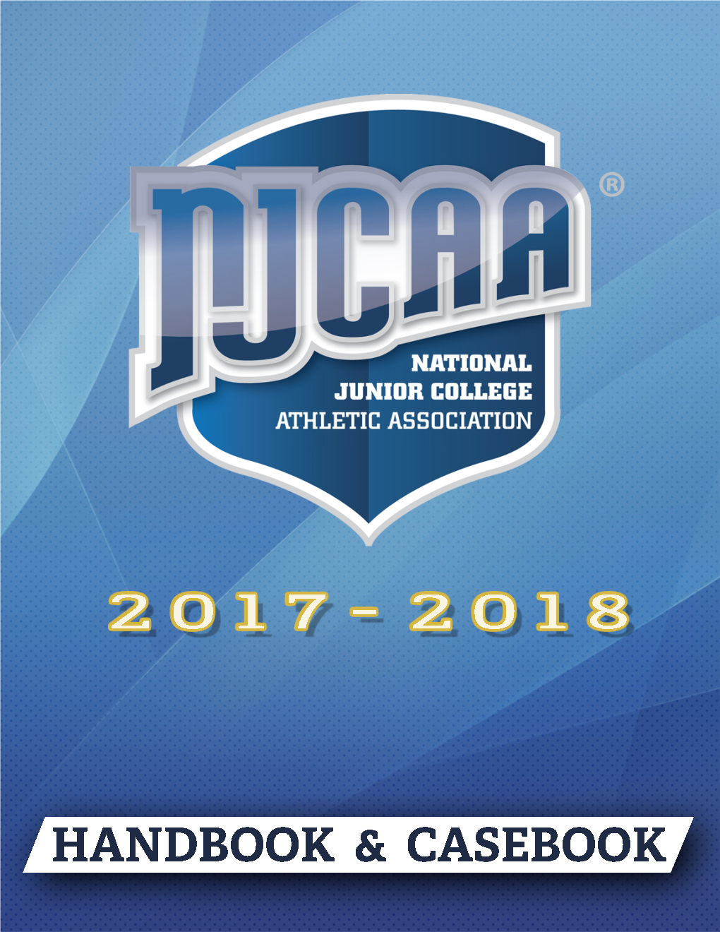 NJCAA Handbook and Casebook 2017-18