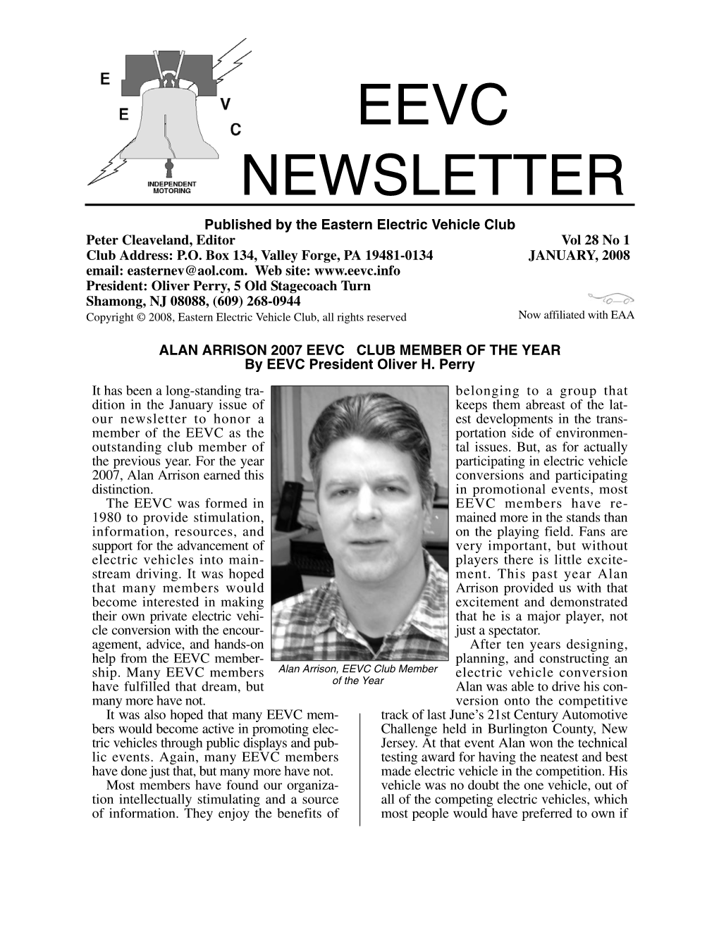 EEVC NEWSLETTER Published by the Eastern Electric Vehicle Club Peter Cleaveland, Editor Vol 28 No 1 Club Address: P.O