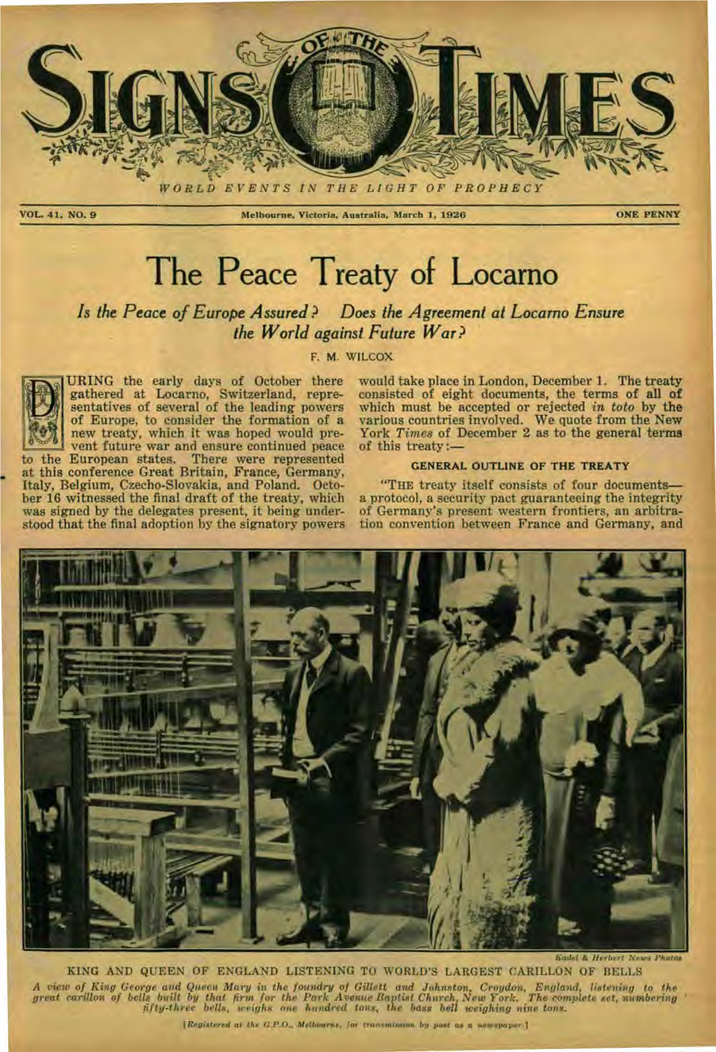 The Peace Treaty of Locarno Is the Peace of Europe Assured ? Does the Agreement at Locarno Ensure the World Against Future War?