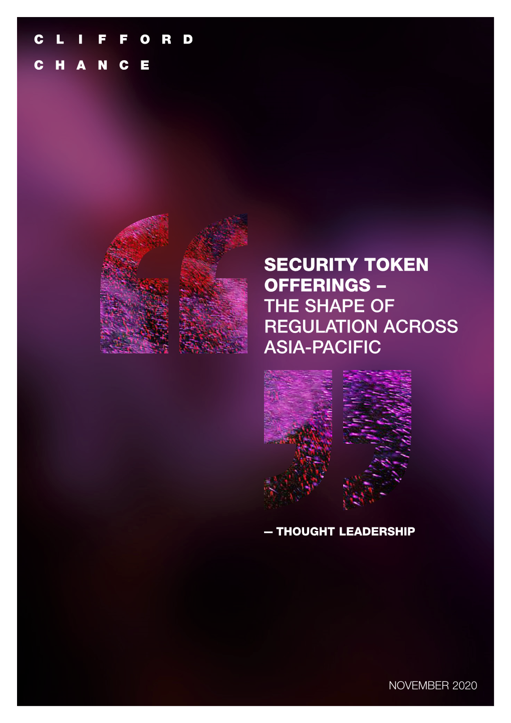 Security Token Offerings – the Shape of Regulation Across Asia-Pacific