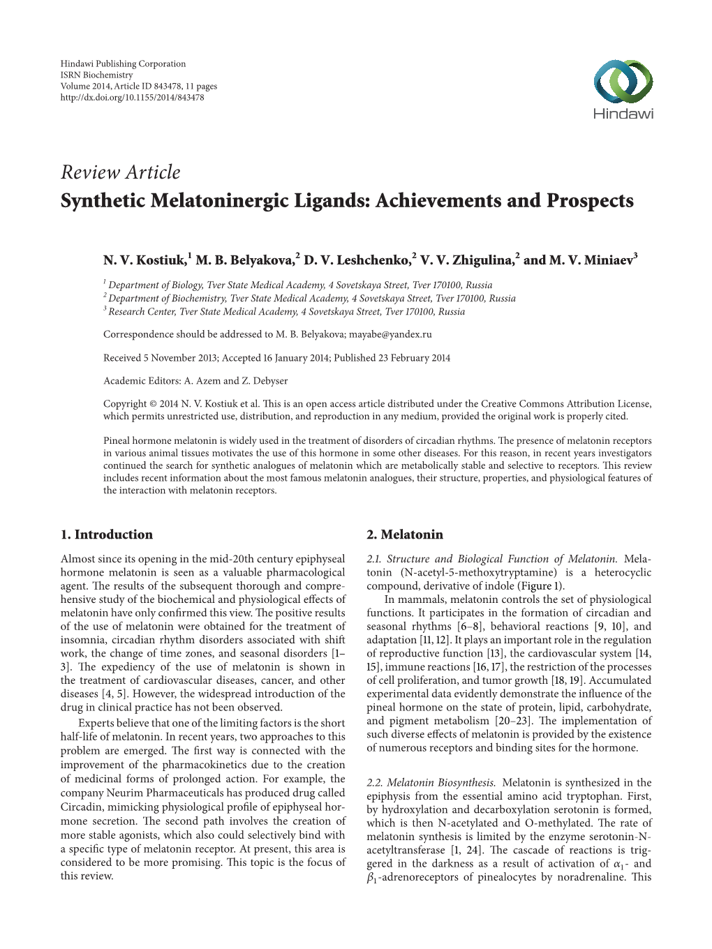 Synthetic Melatoninergic Ligands: Achievements and Prospects