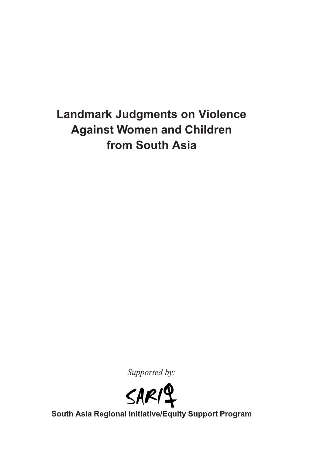 Landmark Judgments on Violence Against Women and Children from South Asia