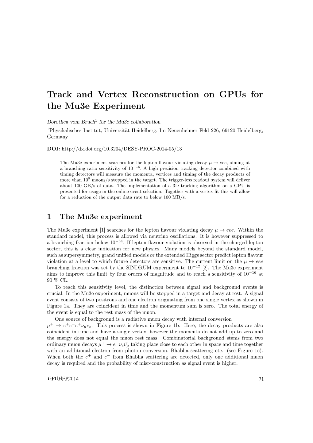 Track and Vertex Reconstruction on Gpus for the Mu3e Experiment