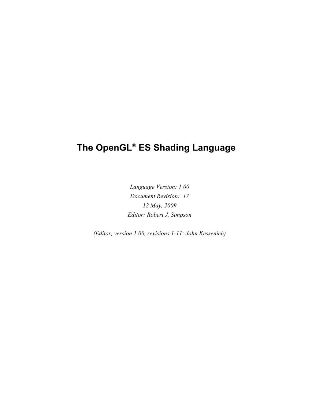 The Opengl® ES Shading Language Version 1.00