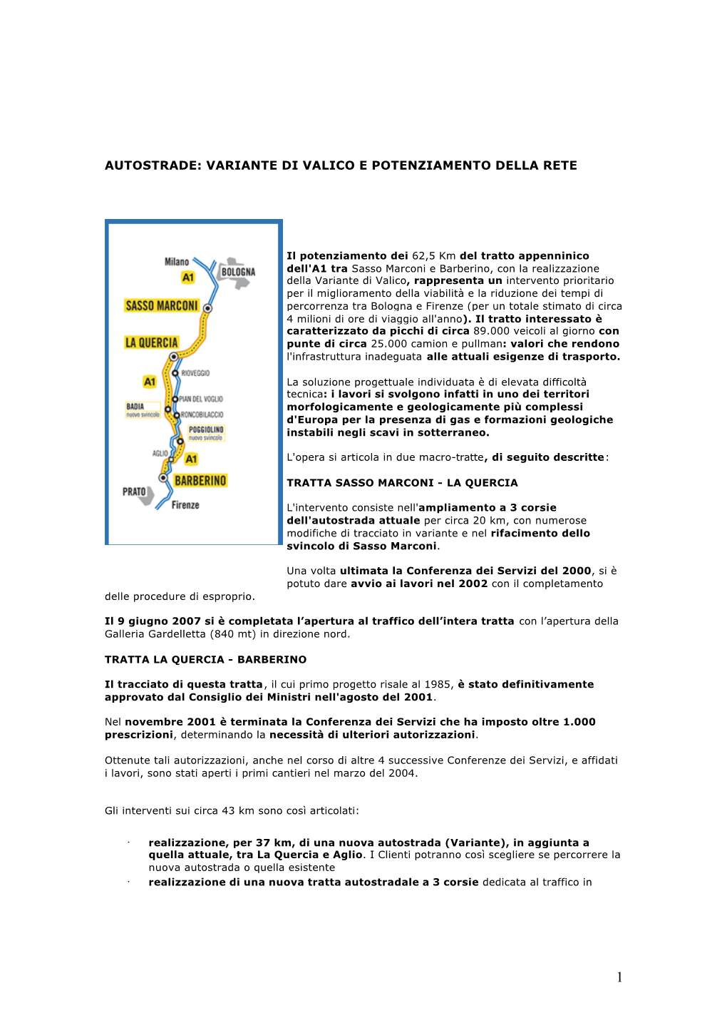 Autostrade: Variante Di Valico E Potenziamento Della Rete