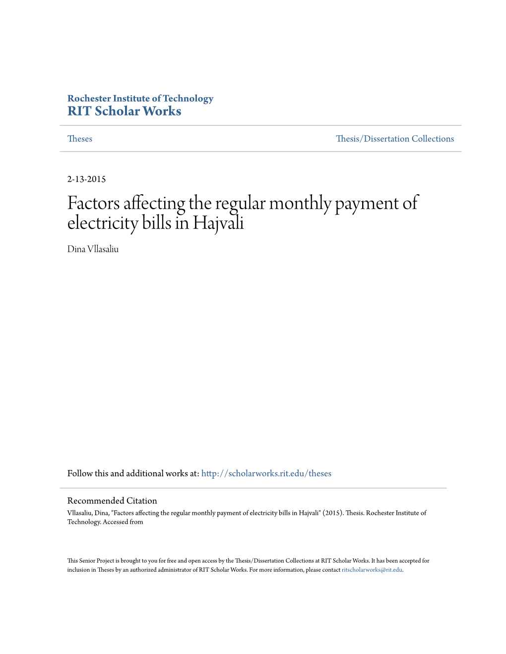 Factors Affecting the Regular Monthly Payment of Electricity Bills in Hajvali Dina Vllasaliu