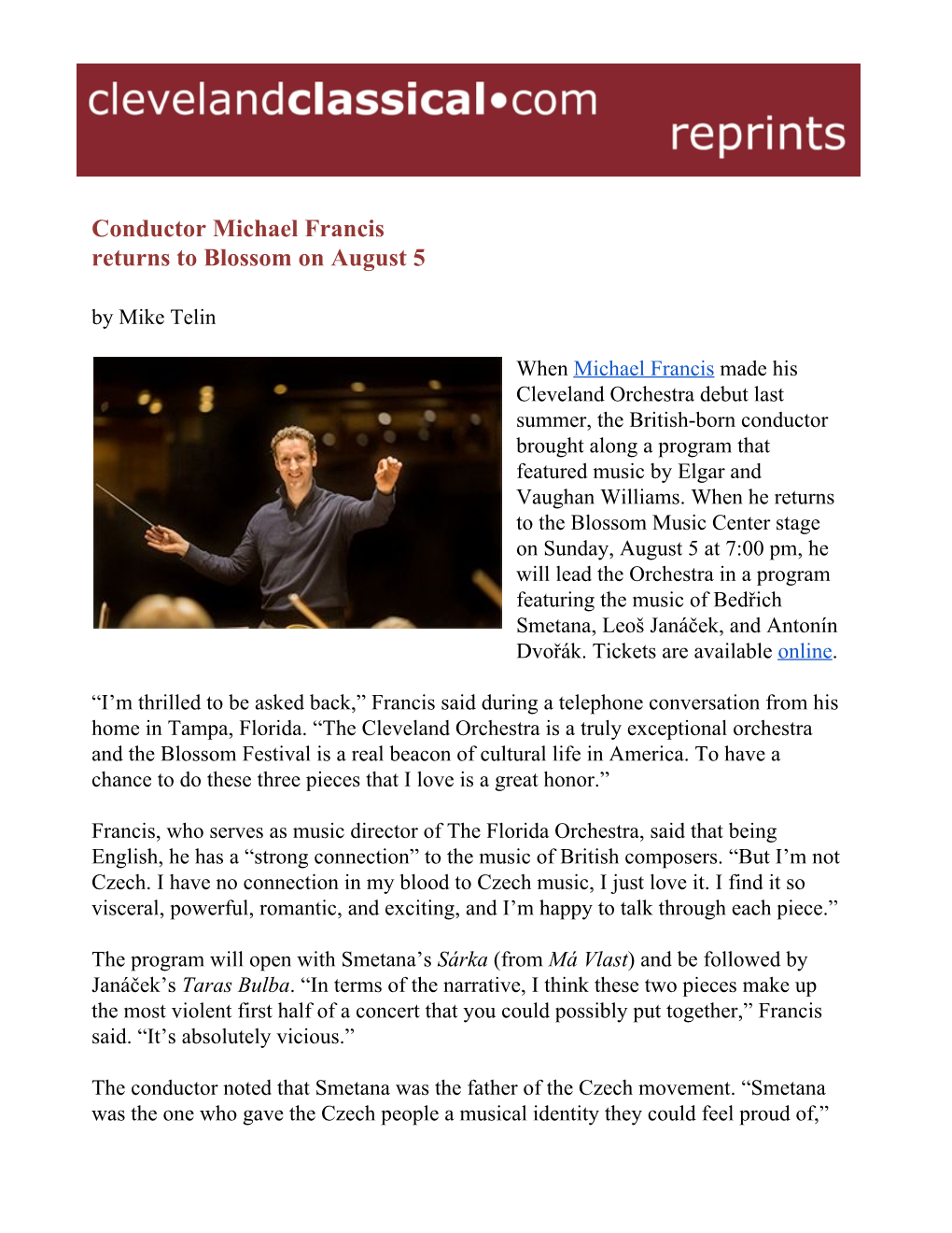 Conductor Michael Francis Returns to Blossom on August 5 by Mike Telin