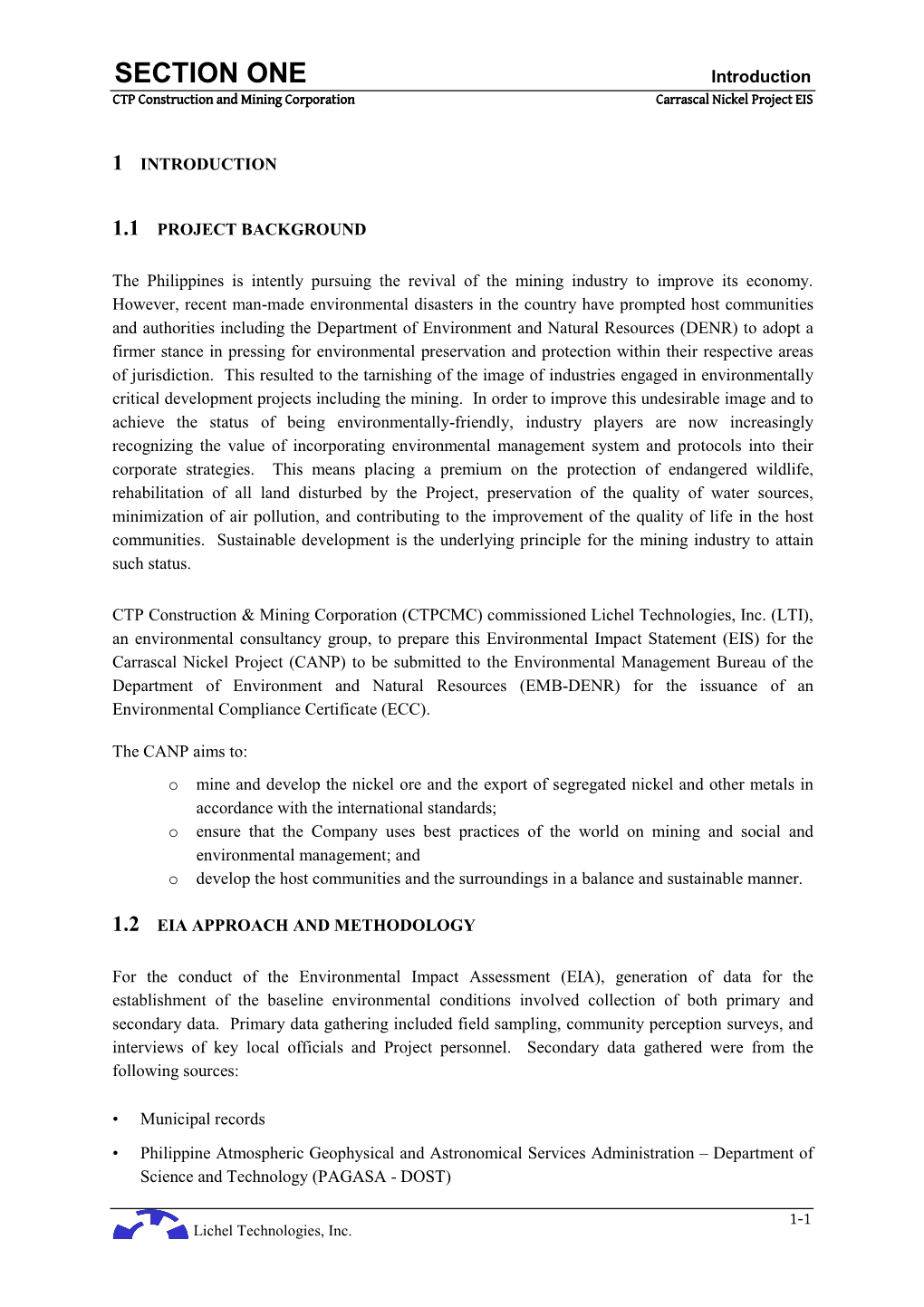 SECTION ONE Introduction CTP Construction and Mining Corporation Carrascal Nickel Project EIS