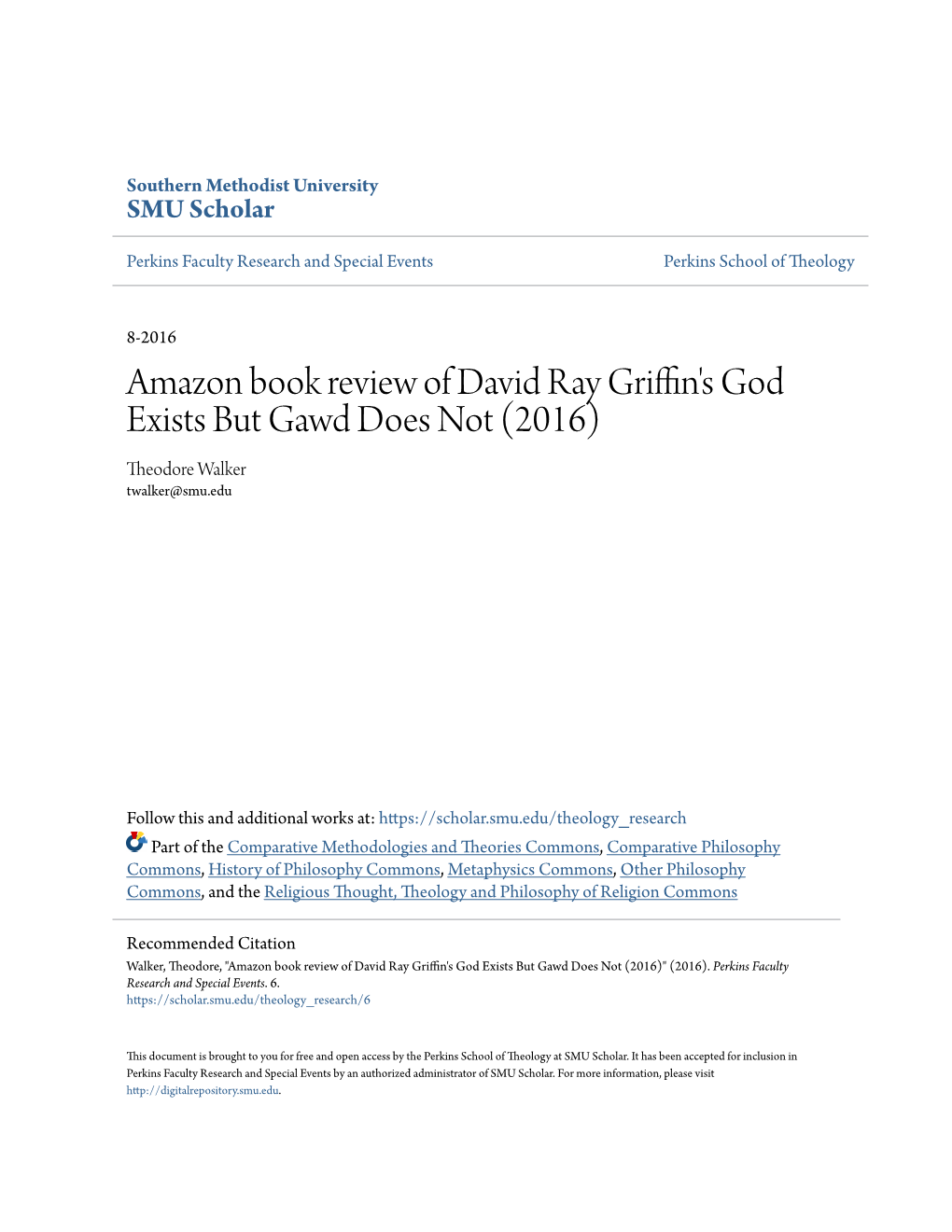 Amazon Book Review of David Ray Griffin's God Exists but Gawd Does Not (2016) Theodore Walker Twalker@Smu.Edu