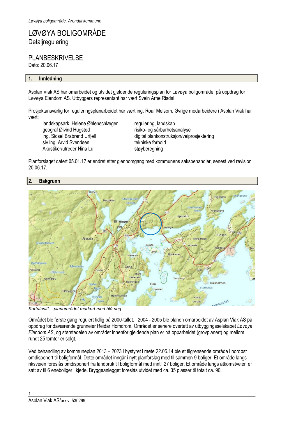 Reguleringsplan for Løvøya Boligområde, På Oppdrag for Løvøya Eiendom AS