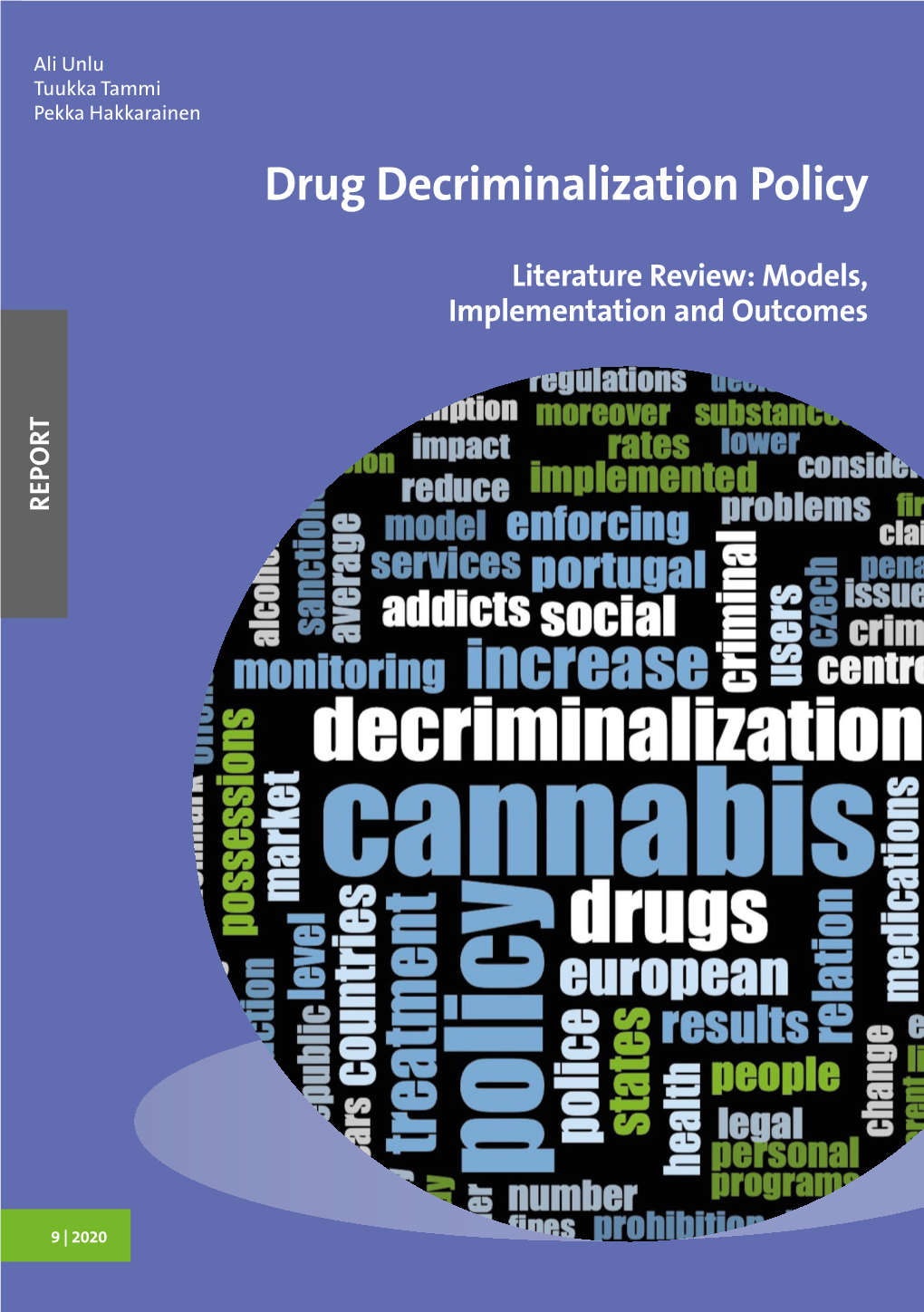 Drug Decriminalization Policy