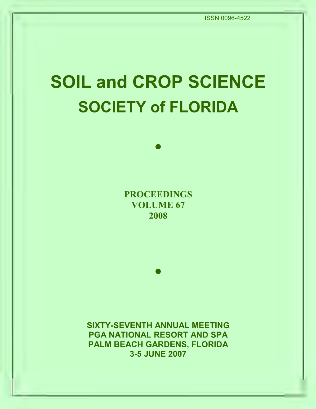 SOIL and CROP SCIENCE SOCIETY of FLORIDA