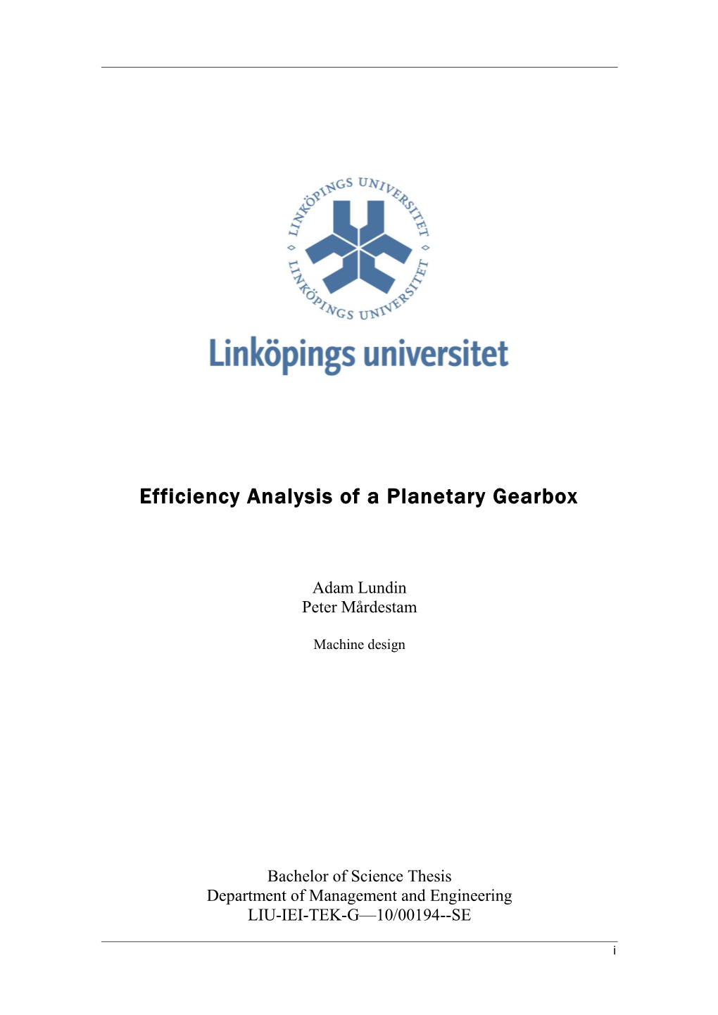 Efficiency Analysis of a Planetary Gearbox