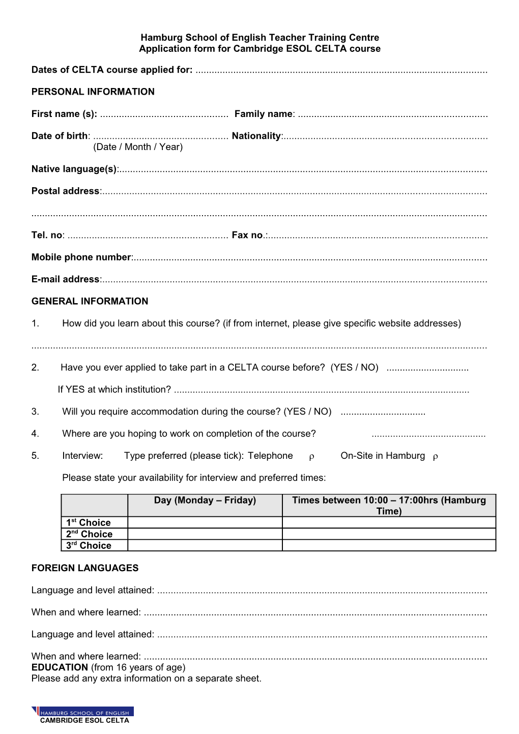 Application Form for Cambridge/RSA CELTA Course