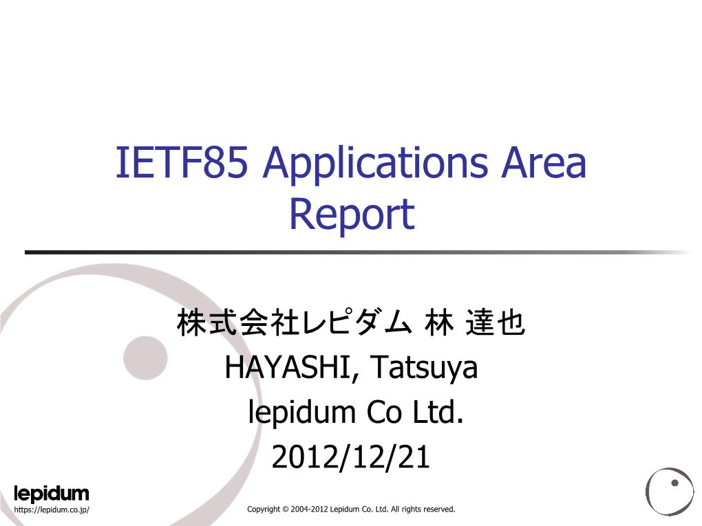 IETF85 Applications Area Report