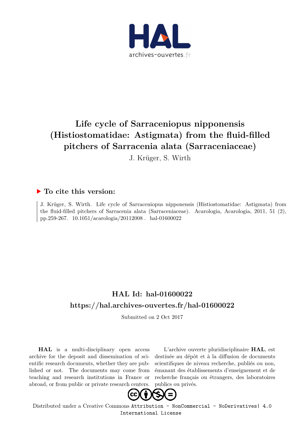 Life Cycle of Sarraceniopus Nipponensis (Histiostomatidae: Astigmata) from the Fluid-Filled Pitchers of Sarracenia Alata (Sarraceniaceae) J