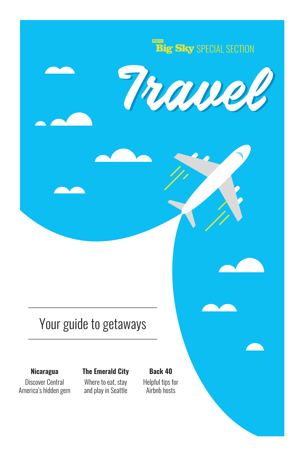 Your Guide to Getaways