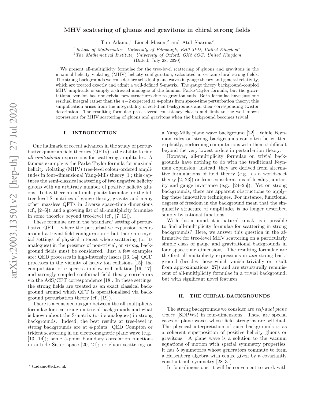 MHV Scattering of Gluons and Gravitons in Chiral Strong Fields