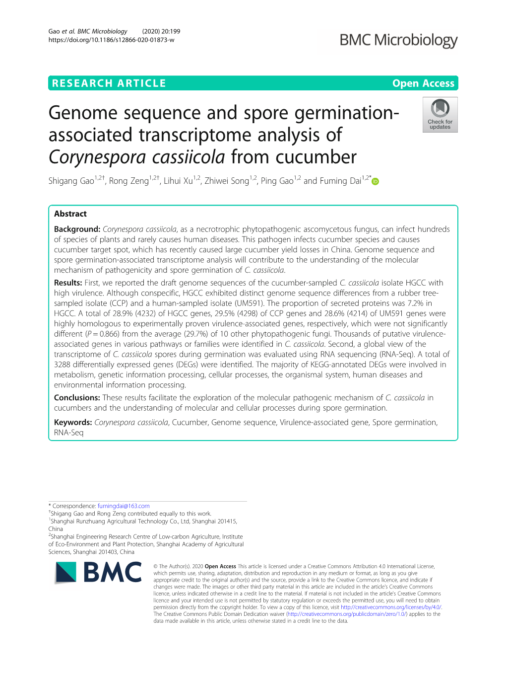 Corynespora Cassiicola from Cucumber Shigang Gao1,2†, Rong Zeng1,2†, Lihui Xu1,2, Zhiwei Song1,2, Ping Gao1,2 and Fuming Dai1,2*