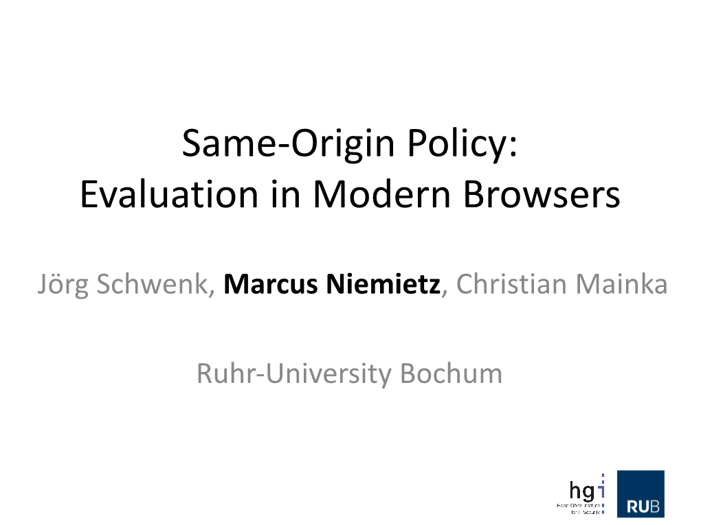Same-Origin Policy: Evaluation in Modern Browsers